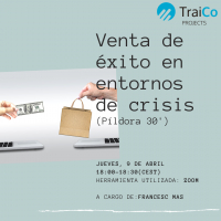 WEBINAR: Venta de &eacute;xito en entornos de crisis